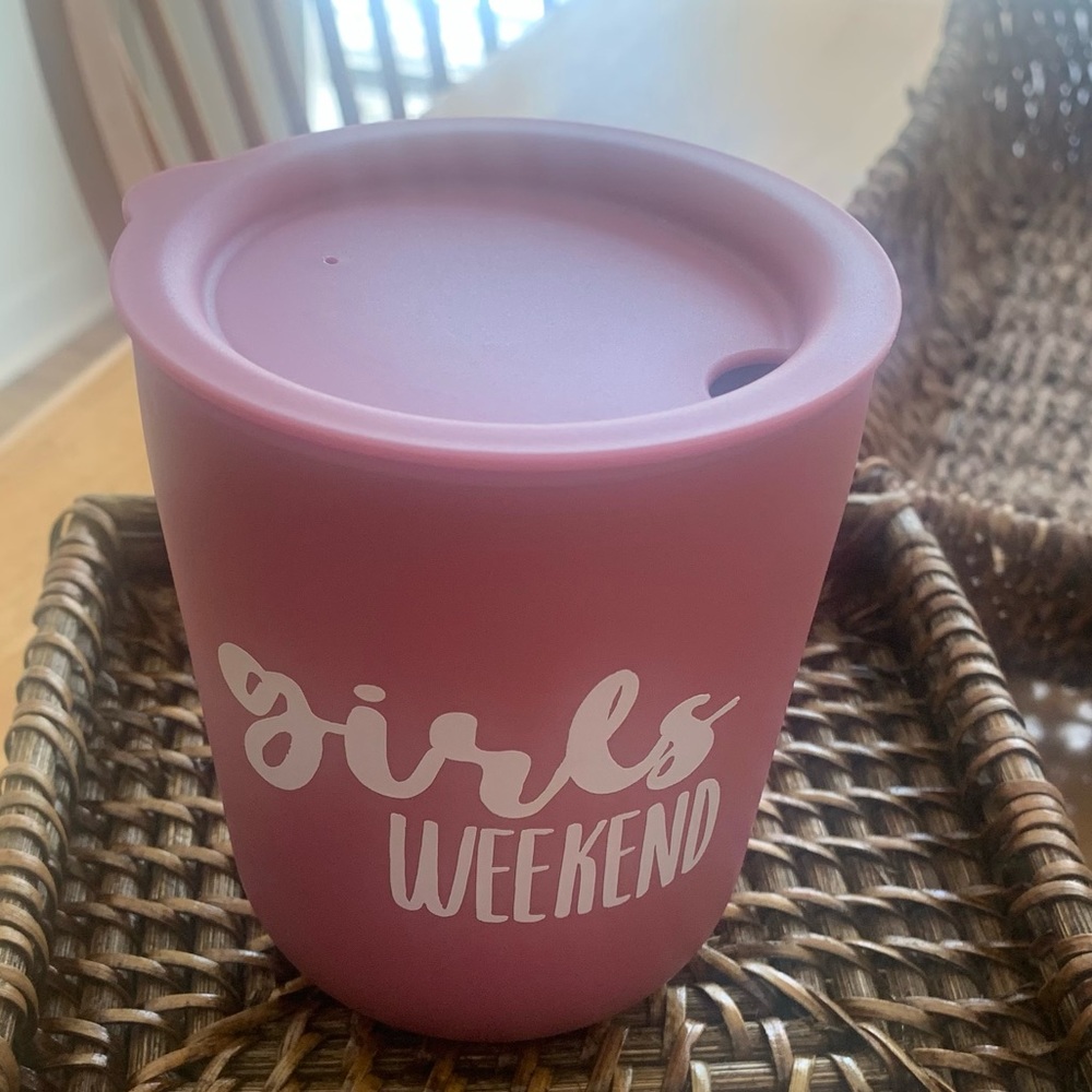Girls Weekend cup! Never used.